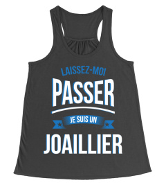 laissez moi passer je suis un Joaillier laisser cadeau noël anniversaire humour drôle homme cadeaux