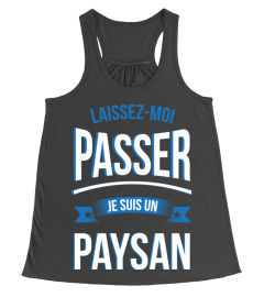 laissez moi passer je suis un Paysan laisser cadeau noël anniversaire humour drôle homme cadeaux