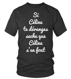 Céline s'en fout