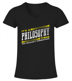 It's a Philosophy Thing - You Wouldn't Understand