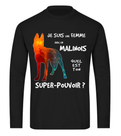 Super-Pouvoir : Femme avec Malinois