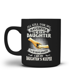I AM MY DAUGHTER'S KEEPER Shirt