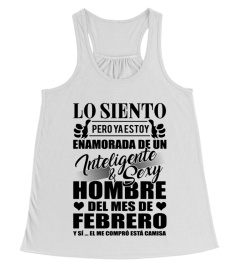 Lo siento, pero ya estoy enamorada de un Inteligente & Sexy hombre del mes de Febrero. Y sí, el me compró está camisa