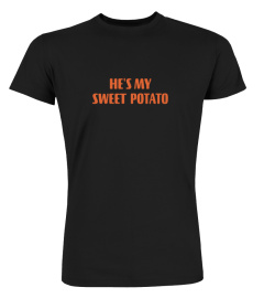 He's My Sweet Potato Shirt