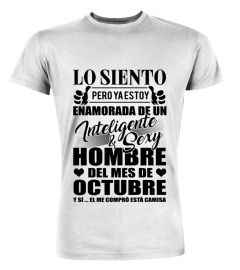 Lo siento, pero ya estoy enamorada de un Inteligente & Sexy hombre del mes de Octubre. Y sí, el me compró está camisa