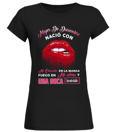 Mujer de Diciembre nacio en mi corazon en la manga fuego en mi alma y una boca incontrolable