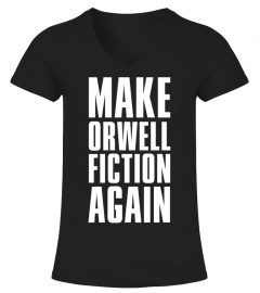 Make Orwell Fiction Again XXL Design