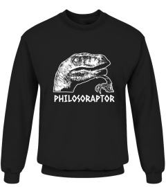 Philosoraptor - Fun Philosophy Meme Shirt