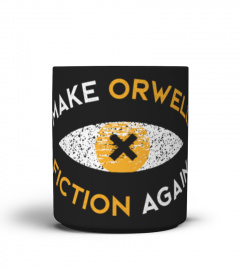Make Orwell Fiction Again Mug V1
