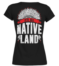 it's all native land
