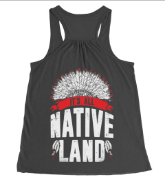 it's all native land