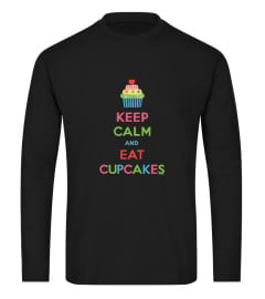 Keep Calm and Eat Cupcakes 5 