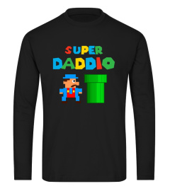 Super Daddio T-Shirt Best Father's