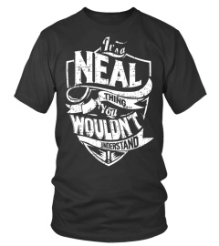 Its a NEAL Thing