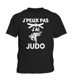 t-shirt drôle humour j'peux pas j'ai JUDO 