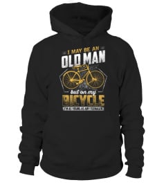 Biker T-shirt , I may be an old man But on my bicycle I'm as young as any teenager