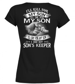 I AM MY SONS KEEPER SHIRT