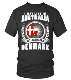 LIVE IN Australia- MADE IN DENMARK