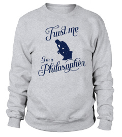 Trust me im a Philosopher