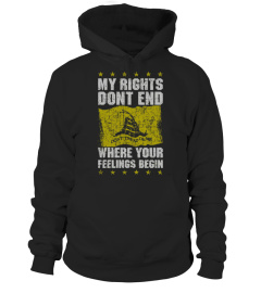 My Rights Dont End Where Your Feeling