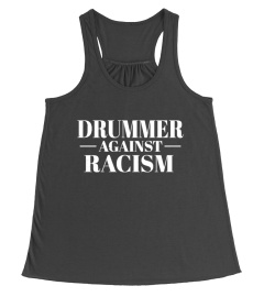 DRUMMER AGAINST RACISM