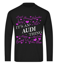 Its an AUDI Thing - Name Shirts