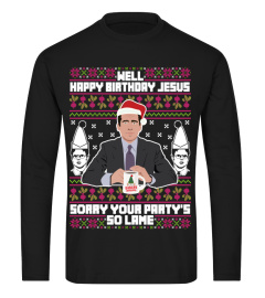 HAPPY BIRTHDAY JESUS - Ugly Xmas Sweater