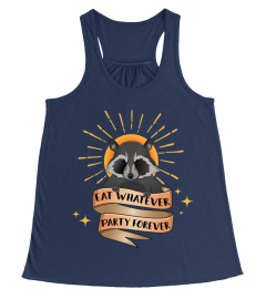 Eat Whatever T Shirt