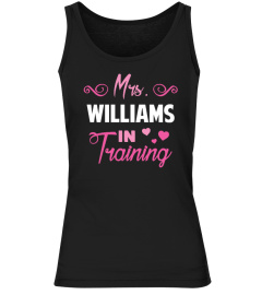 Mrs. Williams In Training - Personalized