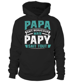 PAPA SAIT BEAUCOUP MAIS PAPY