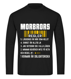 MORBRORS REGLER