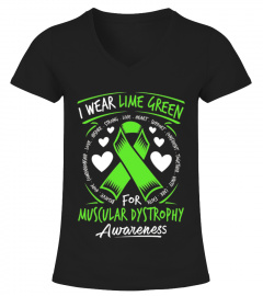 I Wear Lime Green For Muscular Dystrophy Awareness T Shirt