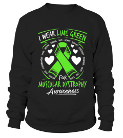 I Wear Lime Green For Muscular Dystrophy Awareness T Shirt
