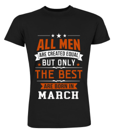 All men are created equal but only the best are born in March