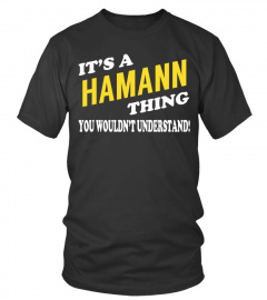 Its a HAMANN Thing - Name Shirts