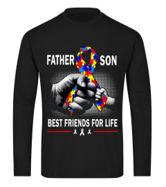 {AUTISM} FATHER & SON BEST FRIENDS FOR LIFE