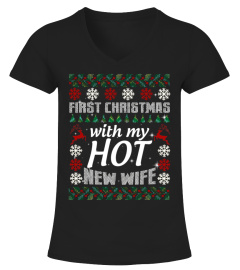 2018 First Christmas With My Hot New Wife Ugly Christmas Sweater T-shirt
