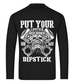 put your lipstick mechanic on my dipstick