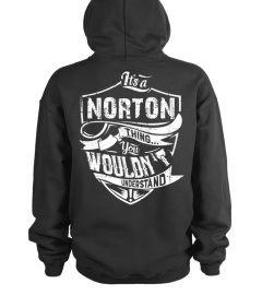 IT'S A NORTON THING YOU WOULDN'T UNDERSTAND