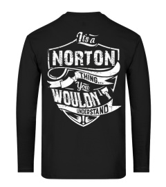 IT'S A NORTON THING YOU WOULDN'T UNDERSTAND