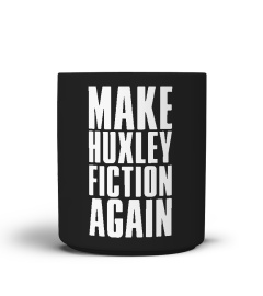 Make Huxley Fiction Again Mug
