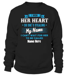 I WON HER HEART - PERSONALIZED