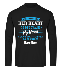 I WON HER HEART - PERSONALIZED