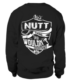 IT'S A NUTT THING YOU WOULDN'T UNDERSTAND