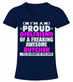 GIRLFRIEND OF AWESOME BUTCHER T SHIRTS