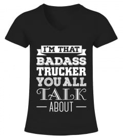 Badass Trucker T shirt   Funny T shirt