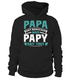 PAPA SAIT BEAUCOUP MAIS PAPY