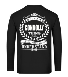 IT'S A CONNOLLY THING YOU WOULDN'T UNDERSTAND