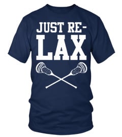 JUST RELAX LACROSSE TSHIRT