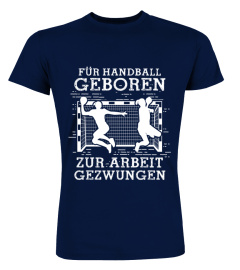 Handball-Fan: Für Handball geboren - Geschenk